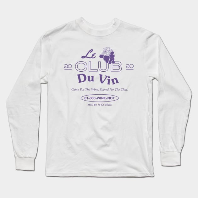 LE CLUB DU VIN Long Sleeve T-Shirt by Supernormal Club